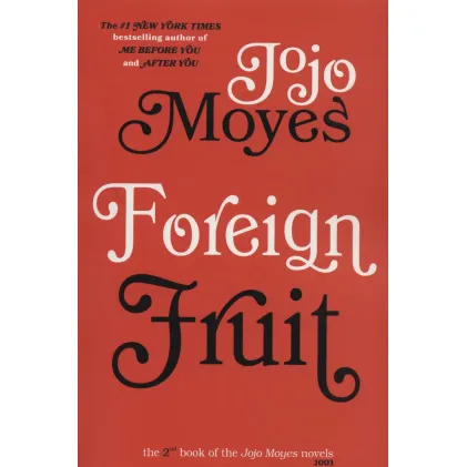 کتاب جوجو مویز 2 (میوه ی خارجی:FOREIGN FRUIT)،(انگلیسی)