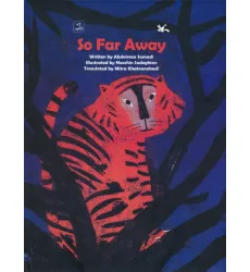 کتاب SO FAR AWAY:آن دور دور (انگلیسی)،(گلاسه) کتاب SO FAR AWAY:آن دور دور (انگلیسی)،(گلاسه)