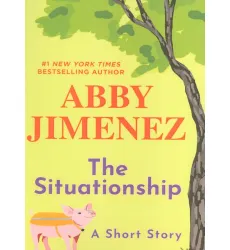 کتاب THE SITUATIONSHIP:رابطه بدون تعهد (زبان اصلی،انگلیسی)