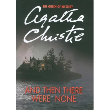 کتاب AND THEN THERE WERE NONE:آنگاه هیچکس نماند (زبان اصلی،انگلیسی)