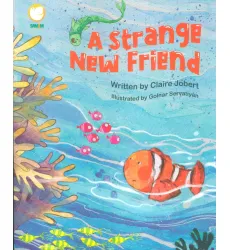 کتاب A strange New Friend:دوست عجیب (انگلیسی)،(گلاسه)